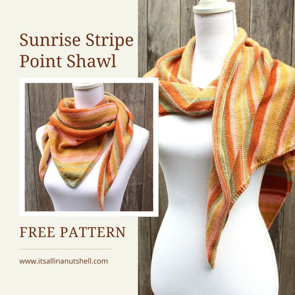 Patroon : Sunrise Stripe Point Shawl - It's all in a nutshell
